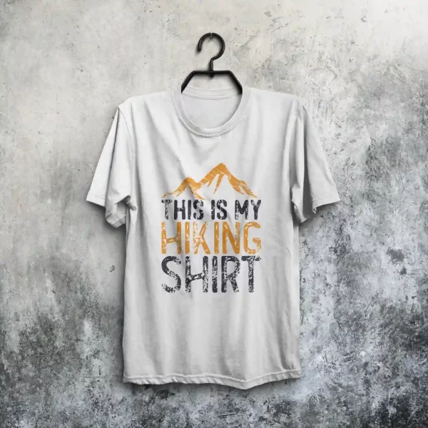 This Is My Hiking Shirt